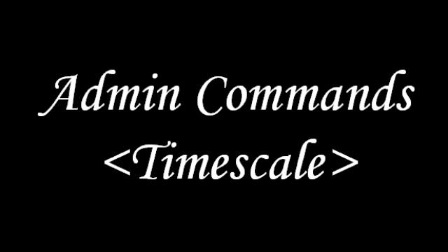 Admin Commands <Timescale>