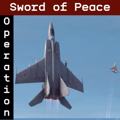 Operation “Sword of Peace” preview