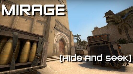 Mirage [Hide and Seek]