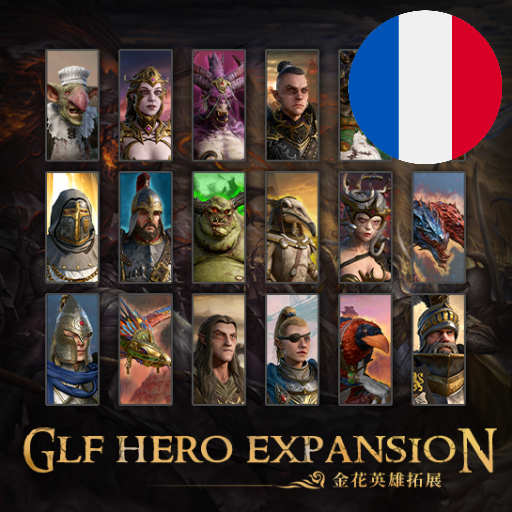 Français - [GLF] Hero Expansion金花英雄拓展 par Slavyk