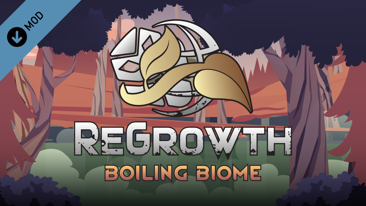 ReGrowth: Boiling (Temp)