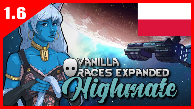 [Sub_Mod] Vanilla Races Expanded - Highmate [PL]