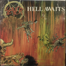 Slayer - Hell Awaits (1985) [Original]