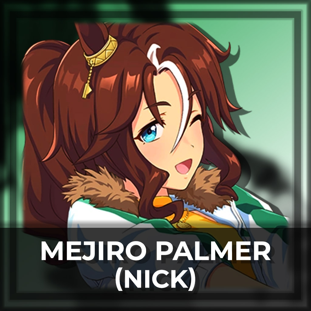 [DipSippy] Mejiro Palmer [Umamusume: Pretty Derby] : Nick
