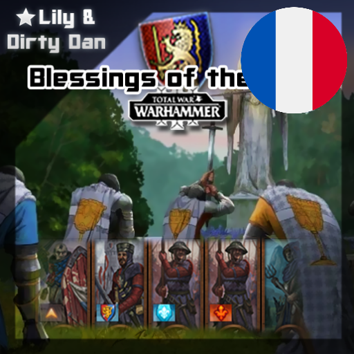Français - Blessings of the Lady - Unit Upgrades for Bretonnia par Slavyk