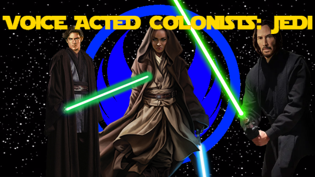 Voice Acted Colonists: Star Wars Jedi
