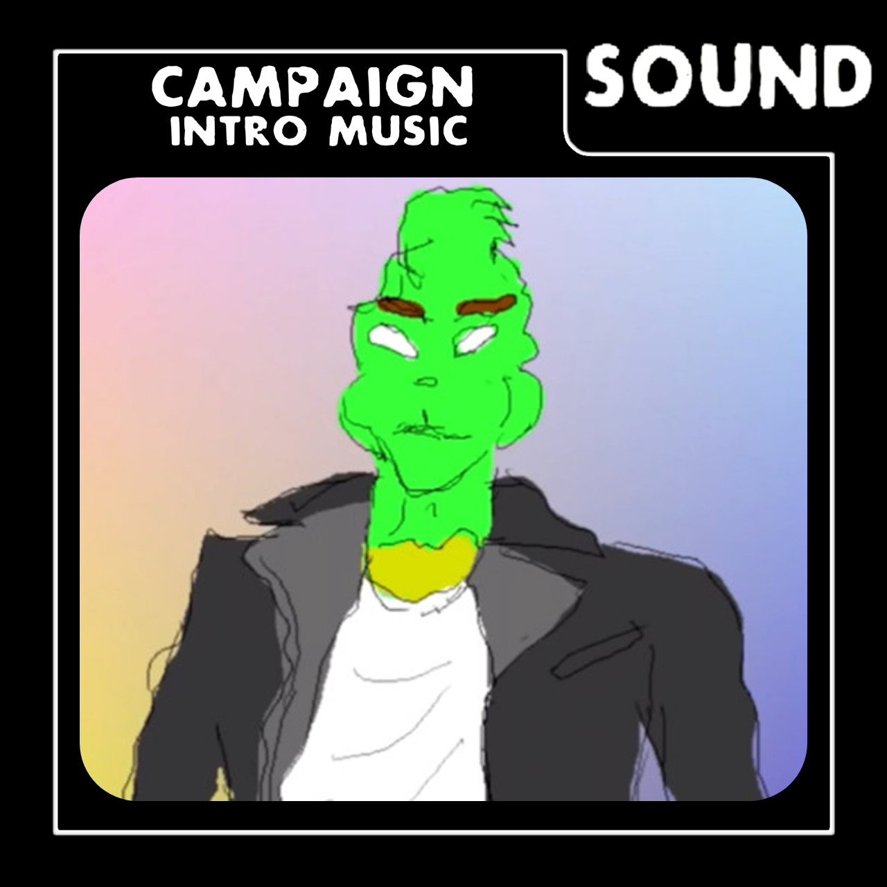 Campaign Intro Music: Grinche's Ultimatum [Pilotredsun]