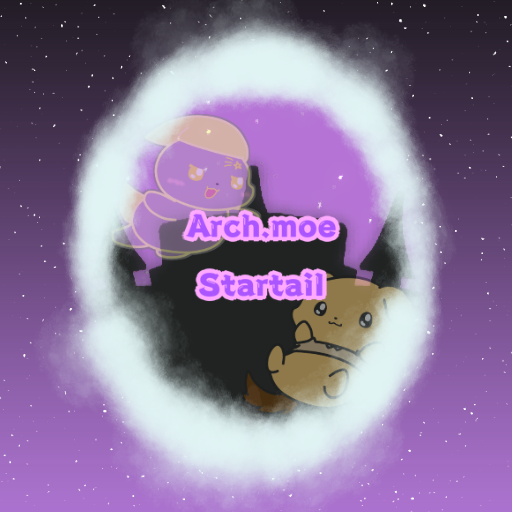 Arch.moe - Startail