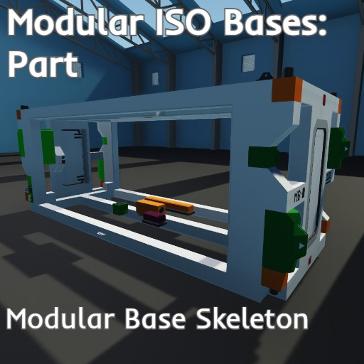 Modular Base Skeleton - Modular ISO Bases Part
