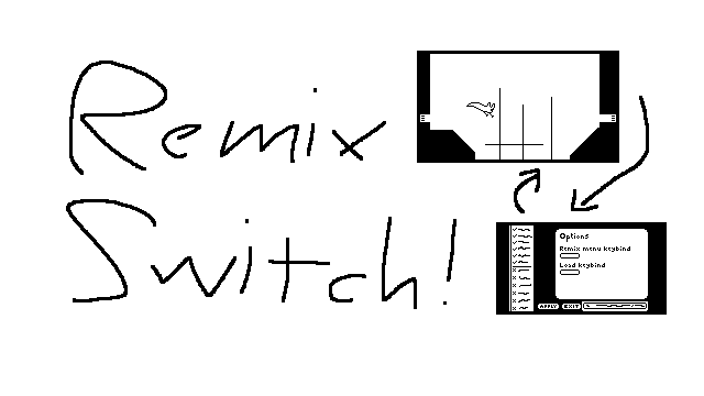 Remix switch