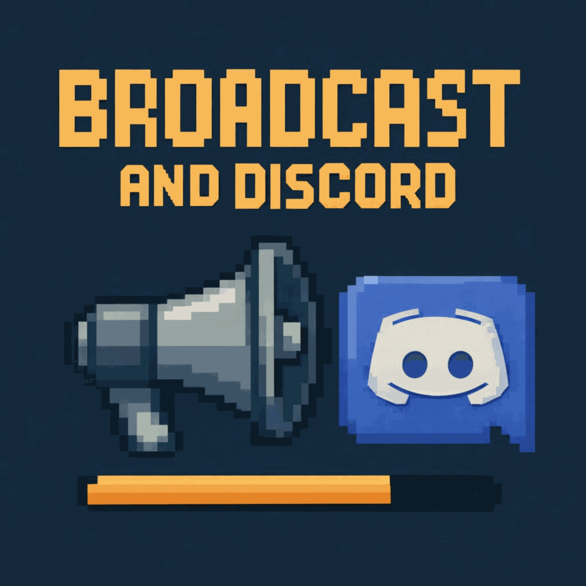 Broadcast and Discord Mod