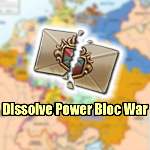 Dissolve Power Bloc War preview