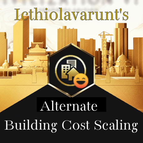 Icthiolavarunt's Alternative Building Cost Scaling