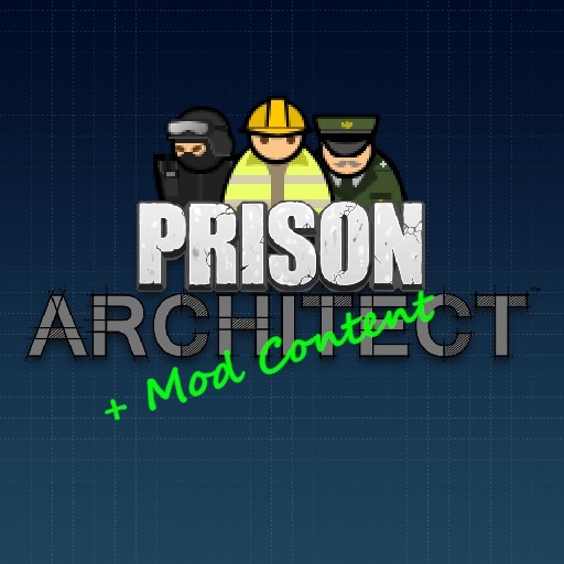[VJ] Prison Architect - Mod Content