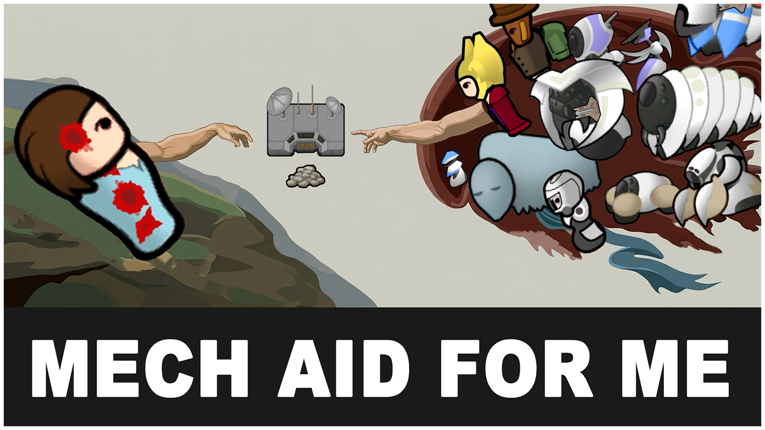 Mech Aid For Me