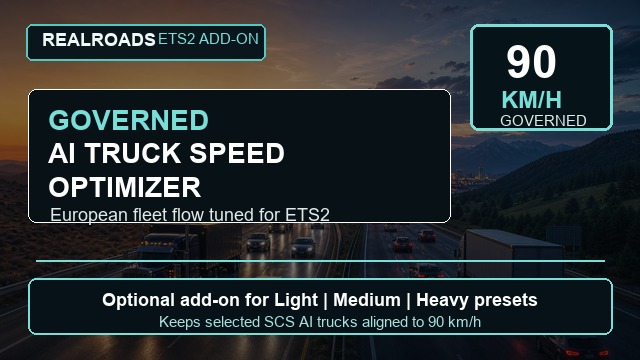 RealRoads Governed AI Trucks - 90 KM/H Add-On for ETS2