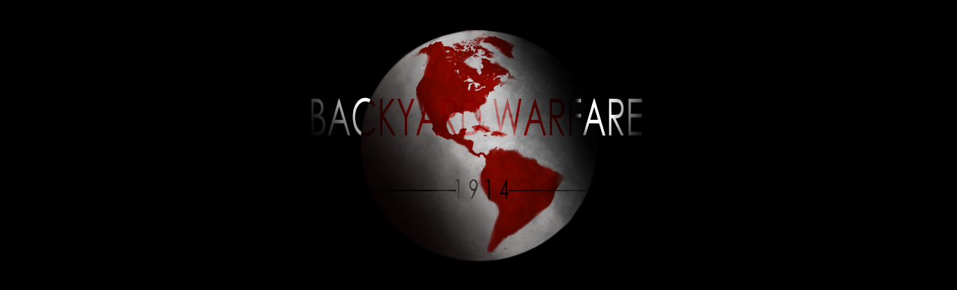 1914 - Backyard Warfare