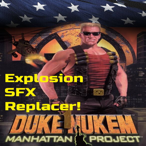 Duke Nukem Manhattan Project Explosion SFX Replacer preview