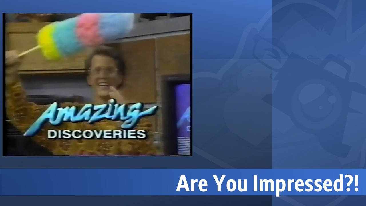 Amazing Discoveries