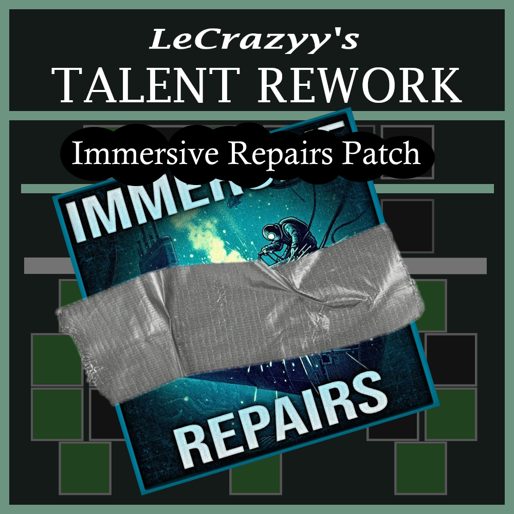 LeCrazyy's Talent Rework + Immersive Repairs Compatibility Patch – Barotrauma Mod