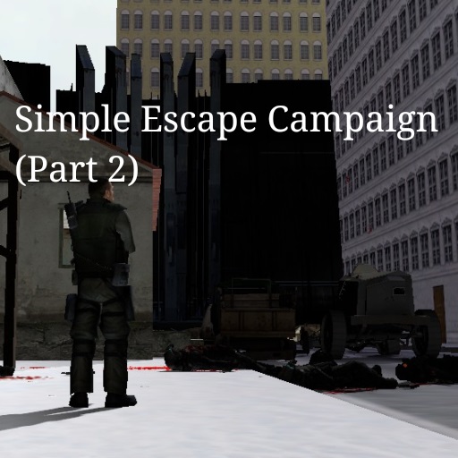 Simple Escape Campaign (Part 2)