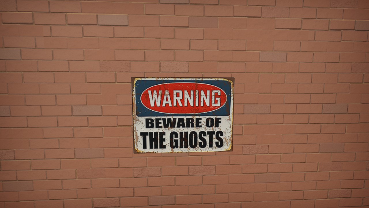 KPR - Beware Ghosts Sign 2