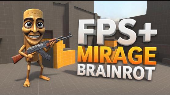 FPS+ Mirage (Brainrot) – Counter-Strike 2 Mod