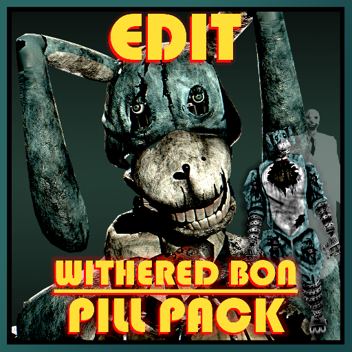 [EDIT] [PILL PACK] Withered Bon