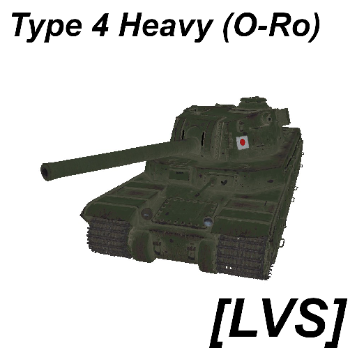 [LVS] Type 4 Heavy (O-Ro)