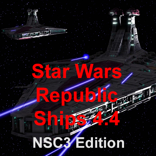 Star Wars Republic Ships 4.4 NSC3 Edition