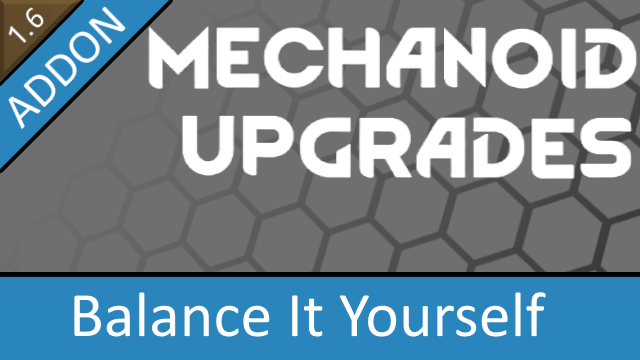 Mechanoid Upgrades - BIY