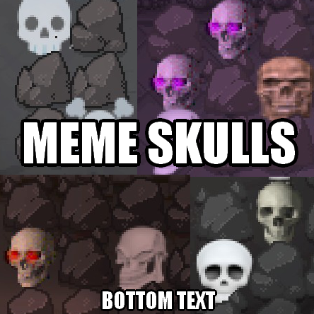 Meme skulls