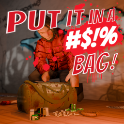 Put it in a #$!% bag! (PI2AB) [B41/B42]