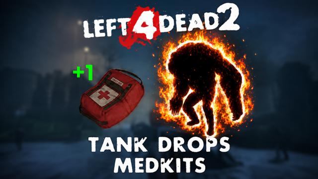 Tank Drop Medkits on Fire Damage