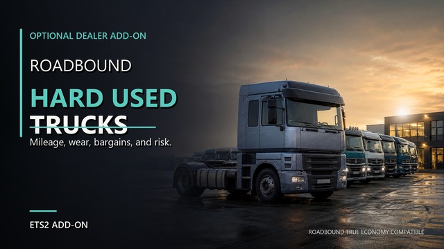 Roadbound Hard Used Trucks - ETS2