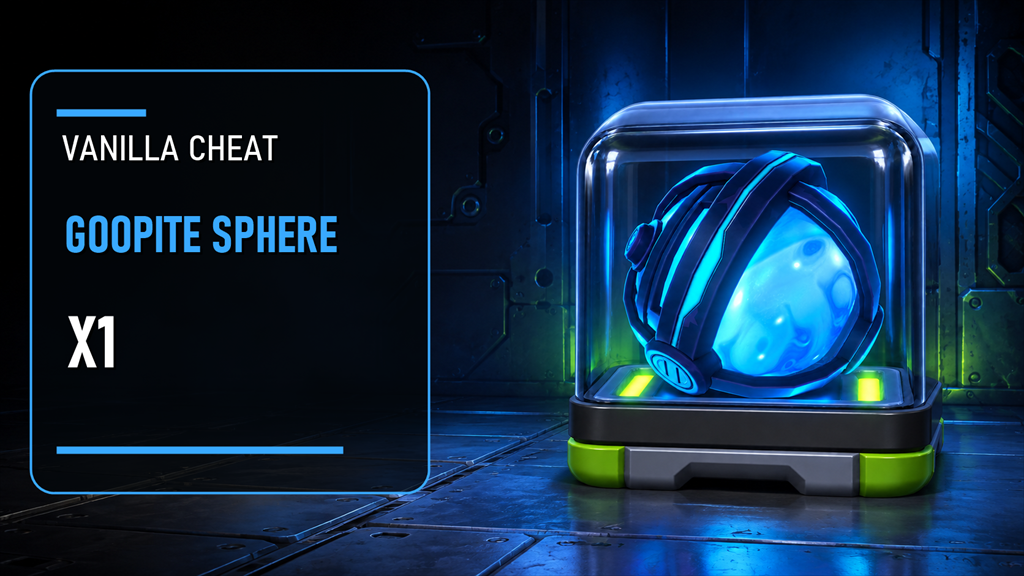 Goopite Sphere X1 VANILLA CHEAT