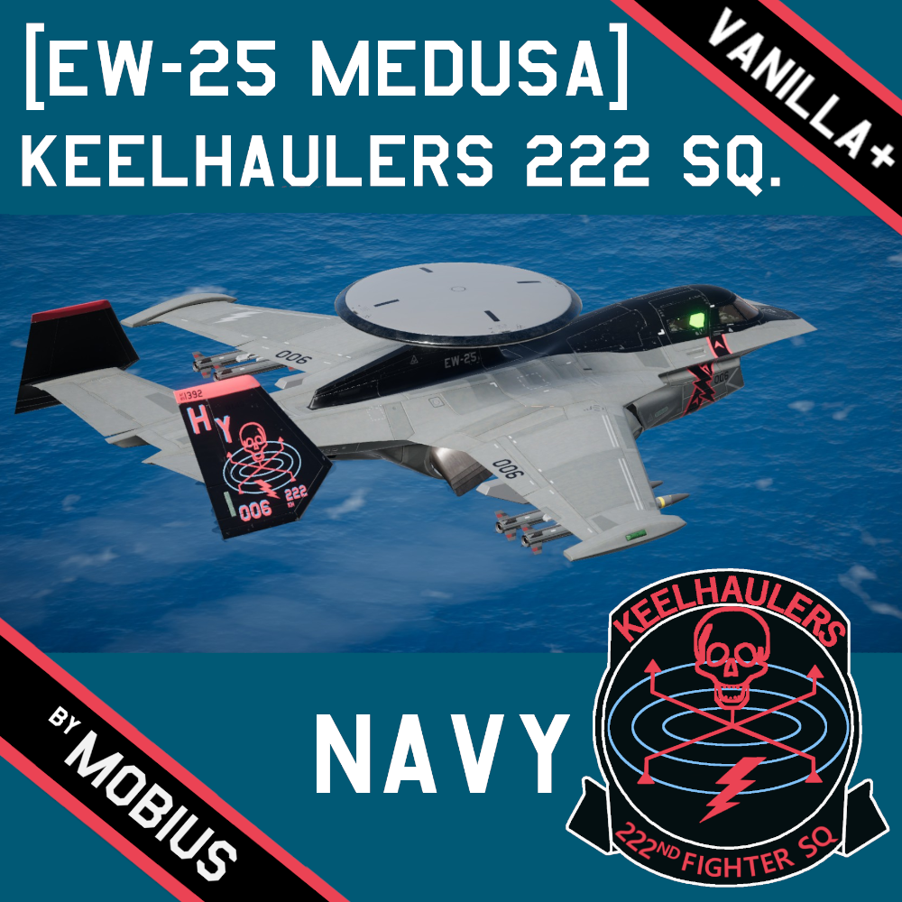 [EW-25 Medusa] "Keelhaulers" Navy (Vanilla+)