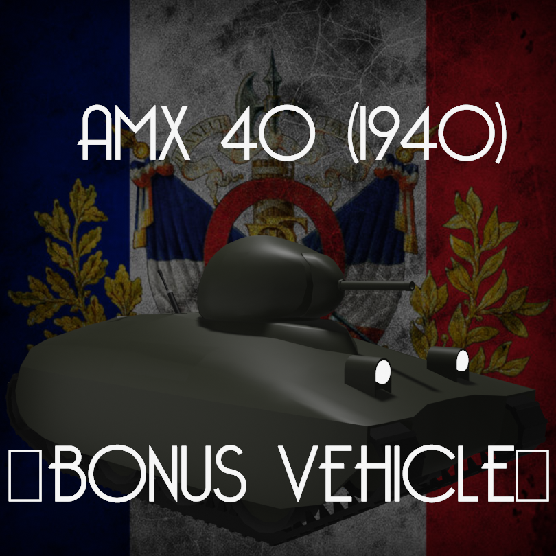 [PROJECT S.N.A.I.L. BONUS] AMX 40 (1940)