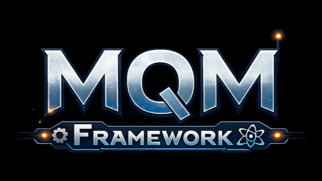 [MQM] Framework