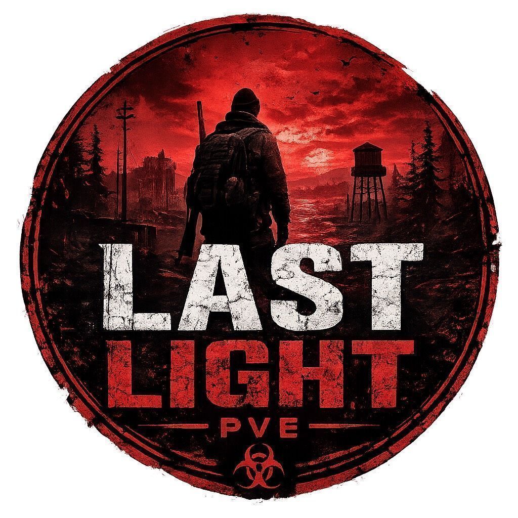 Last Light PvE-Only-NO PVP-