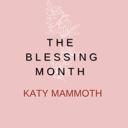 The Blessing Month