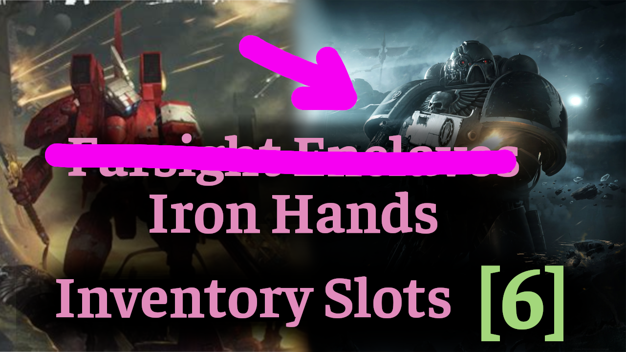Iron Hands + Inventory for All Units (6)