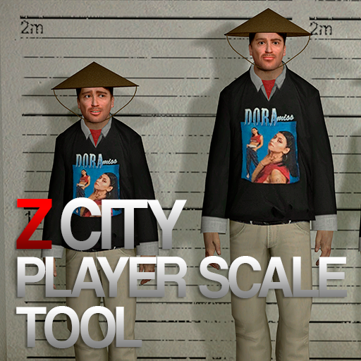 ZCITY Player Scale Tool