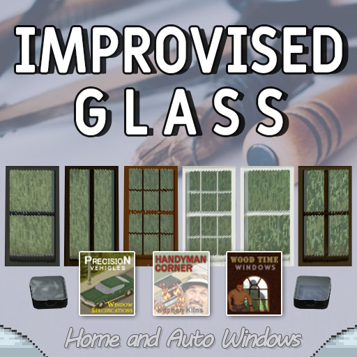 Improvised Glass & Windows (B42 Stable) – Project Zomboid Mod