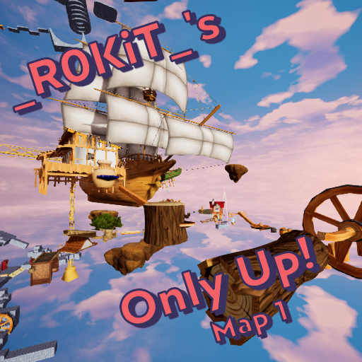 _R0KiT_'s - Only Up! Collection 1/3: Map 1 [WASD]