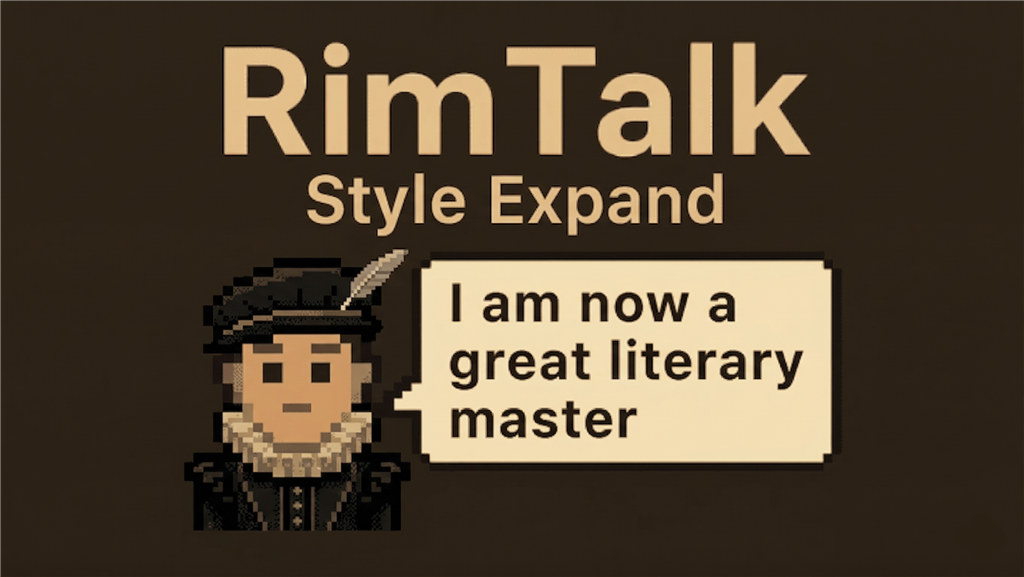 RimTalk StyleExpand