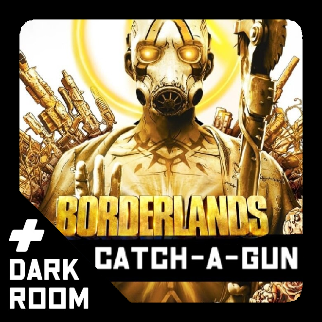 BORDERLANDS CATCH-A-GUN! | RU