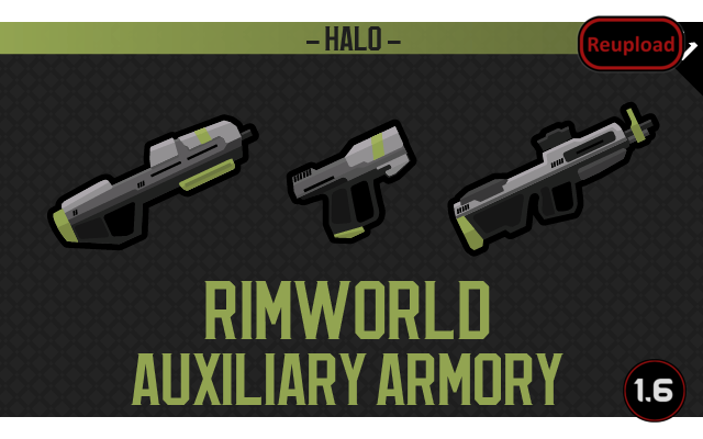 HALO: Rimworld Auxiliary Combat Armory (Continued)
