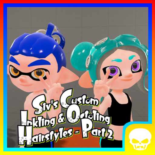 Siv's Custom Inkling & Octoling Hairstyles - Part 2 (Dupe)