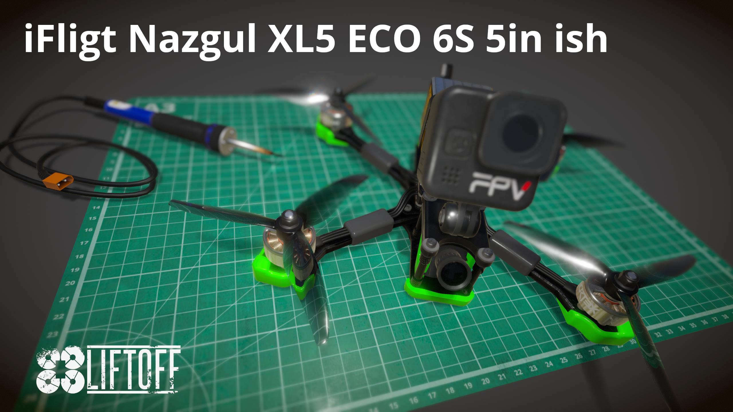 iFligt Nazgul XL5 ECO 6S 5in